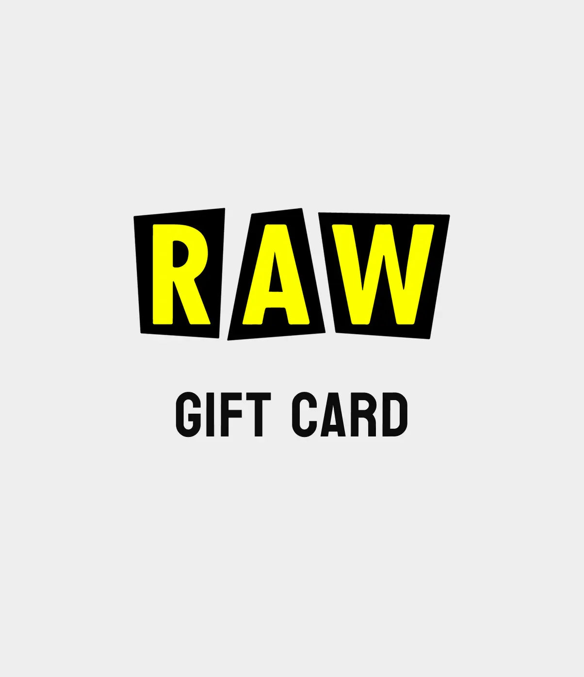 RAW DENIM Gift Card - Raw Denim